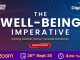 The Well-Being Imperative – Building Healthier, Human-Centered Workplaces